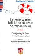 La homologaci�n judicial de acuerdos de refinanciaci�n