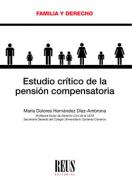 Estudio cr�tico de la pensi�n compensatoria