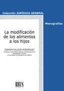 La modificaci�n de los alimentos a los hijos