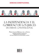 La independencia y el gobierno de los jueces