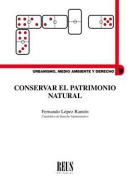 Conservar el Patrimonio Natural