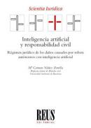 Inteligencia artificial y responsabilidad civil