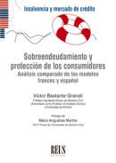 Sobreendeudamiento y protecci�n de los consumidores