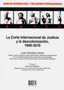 La Corte Internacional de Justicia y la descolonizaci�n, 1949-2019