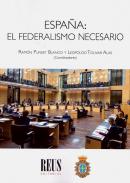 Espa�a, el federalismo necesario