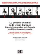 La pol�tica criminal de la Uni�n Europea