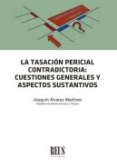 La tasaci�n pericial contradictoria