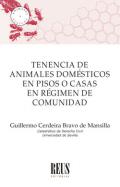 Tenencia de animales dom�sticos en pisos o casas en r�gimen de comunidad