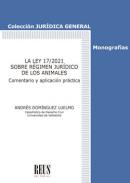La Ley 172021 sobre R�gimen Jur�dico de los Animales