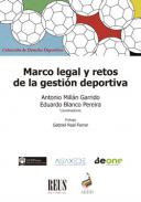 Marco legal y retos de la gesti�n deportiva
