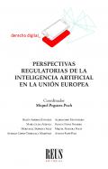 Perspectivas regulatorias de la inteligencia artificial en la UE