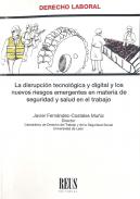 La disrupci�n tecnol�gica y digital y los nuevos riesgos emergentes en materia de seguridad y salud en el trabajo