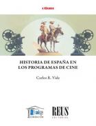 Historia de Espa�a en los programas de cine