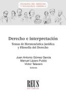 Derecho e interpretaci�n