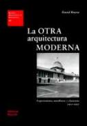 La otra arquitectura moderna