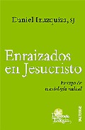 Enraizados en Jesucristo