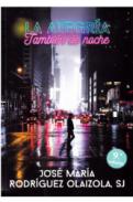 La alegr�a, tambi�n de noche
