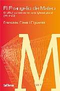 El Evangelio de Mateo : el dif�cil consenso en una Iglesia plural, 1