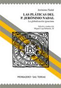 Las pl�ticas del P. Jer�nimo Nadal