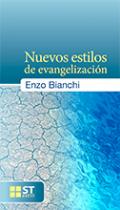 Nuevos estilos de evangelizaci�n