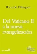 Del Vaticano II a la nueva evangelizaci�n
