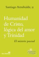 Humanidad de Cristo, l�gica del amor y Trinidad
