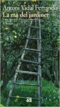 La m� del jardiner