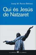 Qui �s Jes�s de Natzaret