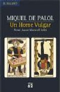 Un home vulgar