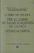 Llibre de Sinera per al llibre de salms d'aquests vells cecs ; Semana Santa