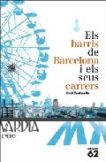Els barris de Barcelona i els seus carrers