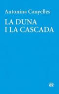 La duna i la cascada