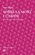 Sobre la mort i l'amor