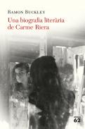 Una biografia liter�ria de Carme Riera