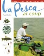 La pesca al coup