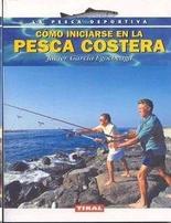 C�mo iniciarse en la pesca costera