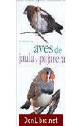 Aves de jaula y pajarera