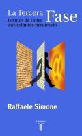 La tercera fase