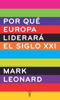 Por qu� Europa liderar� el siglo XXI