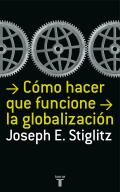 C�mo hacer que funcione la globalizaci�n