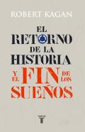 El retorno de la historia y el fin de los sue�os