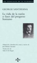 La vida de la raz�n o fases del progreso humano