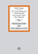 Periodismo sin informaci�n