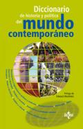 Diccionario de historia y pol�tica del mundo contempor�neo