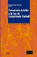 Comentario pr�ctico a la ley de competencia desleal