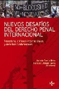 Nuevos desaf�os del Derecho Penal Internacional