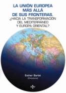 La Uni�n Europea m�s all� de sus fronteras