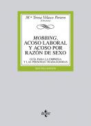 Mobbing, acoso laboral y acoso por raz�n de sexo