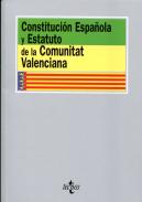 Constituci�n Espa�ola. Y Estatuto de la Comunitat Valenciana