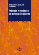 Arbitraje y mediaci�n en materia de consumo